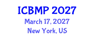 International Conference on Biophysics and Medical Physics (ICBMP) March 17, 2027 - New York, United States