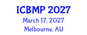 International Conference on Biophysics and Medical Physics (ICBMP) March 17, 2027 - Melbourne, Australia