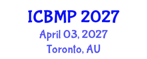 International Conference on Biophysics and Medical Physics (ICBMP) April 03, 2027 - Toronto, Australia