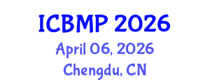 International Conference on Biophysics and Medical Physics (ICBMP) April 06, 2026 - Chengdu, China