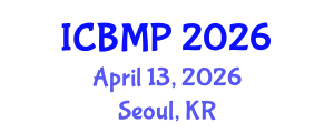 International Conference on Biophysics and Medical Physics (ICBMP) April 13, 2026 - Seoul, Republic of Korea