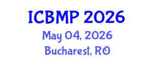 International Conference on Biophysics and Medical Physics (ICBMP) May 04, 2026 - Bucharest, Romania