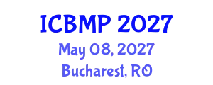 International Conference on Biophysics and Medical Physics (ICBMP) May 08, 2027 - Bucharest, Romania