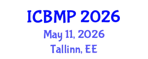 International Conference on Biophysics and Medical Physics (ICBMP) May 11, 2026 - Tallinn, Estonia
