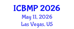 International Conference on Biophysics and Medical Physics (ICBMP) May 11, 2026 - Las Vegas, United States