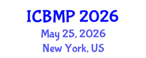 International Conference on Biophysics and Medical Physics (ICBMP) May 25, 2026 - New York, United States