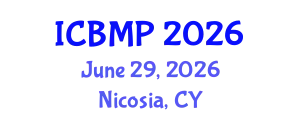 International Conference on Biophysics and Medical Physics (ICBMP) June 29, 2026 - Nicosia, Cyprus