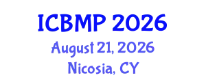 International Conference on Biophysics and Medical Physics (ICBMP) August 21, 2026 - Nicosia, Cyprus