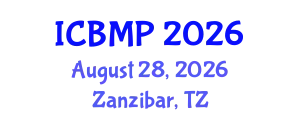 International Conference on Biophysics and Medical Physics (ICBMP) August 28, 2026 - Zanzibar, Tanzania