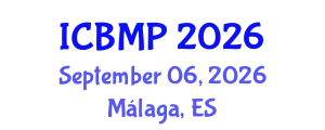 International Conference on Biophysics and Medical Physics (ICBMP) September 06, 2026 - Málaga, Spain