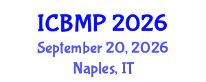 International Conference on Biophysics and Medical Physics (ICBMP) September 20, 2026 - Naples, Italy