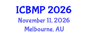 International Conference on Biophysics and Medical Physics (ICBMP) November 11, 2026 - Melbourne, Australia