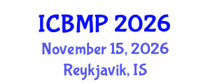 International Conference on Biophysics and Medical Physics (ICBMP) November 15, 2026 - Reykjavik, Iceland