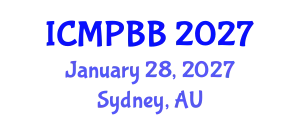 International Conference on Medical Physics, Biophysics and Biotechnology (ICMPBB) January 28, 2027 - Sydney, Australia