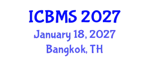 International Conference on Biological and Medical Sciences (ICBMS) January 18, 2027 - Bangkok, Thailand