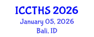 International Conference on Counter Terrorism and Human Security (ICCTHS) January 05, 2026 - Bali, Indonesia