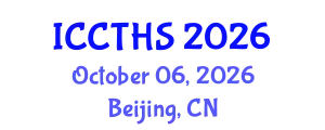 International Conference on Counter Terrorism and Human Security (ICCTHS) October 06, 2026 - Beijing, China