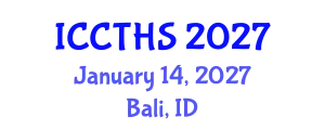 International Conference on Counter Terrorism and Human Security (ICCTHS) January 14, 2027 - Bali, Indonesia