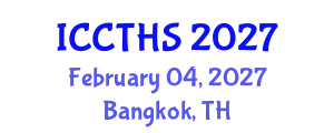 International Conference on Counter Terrorism and Human Security (ICCTHS) February 04, 2027 - Bangkok, Thailand