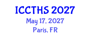 International Conference on Counter Terrorism and Human Security (ICCTHS) May 17, 2027 - Paris, France