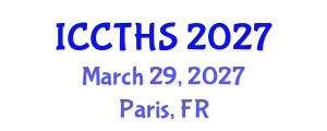 International Conference on Counter Terrorism and Human Security (ICCTHS) March 29, 2027 - Paris, France