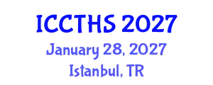 International Conference on Counter Terrorism and Human Security (ICCTHS) January 28, 2027 - Istanbul, Turkey