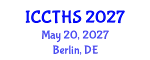 International Conference on Counter Terrorism and Human Security (ICCTHS) May 20, 2027 - Berlin, Germany