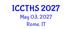 International Conference on Counter Terrorism and Human Security (ICCTHS) May 03, 2027 - Rome, Italy