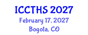 International Conference on Counter Terrorism and Human Security (ICCTHS) February 17, 2027 - Bogota, Colombia