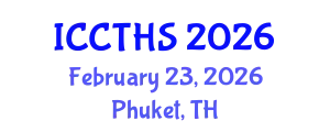 International Conference on Counter Terrorism and Human Security (ICCTHS) February 23, 2026 - Phuket, Thailand