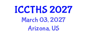International Conference on Counter Terrorism and Human Security (ICCTHS) March 03, 2027 - Arizona, United States