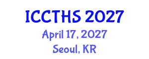 International Conference on Counter Terrorism and Human Security (ICCTHS) April 17, 2027 - Seoul, Republic of Korea