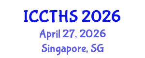 International Conference on Counter Terrorism and Human Security (ICCTHS) April 27, 2026 - Singapore, Singapore