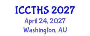International Conference on Counter Terrorism and Human Security (ICCTHS) April 24, 2027 - Washington, Australia