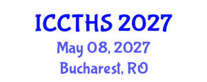International Conference on Counter Terrorism and Human Security (ICCTHS) May 08, 2027 - Bucharest, Romania