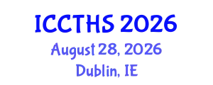 International Conference on Counter Terrorism and Human Security (ICCTHS) August 28, 2026 - Dublin, Ireland