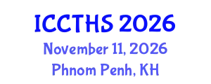 International Conference on Counter Terrorism and Human Security (ICCTHS) November 11, 2026 - Phnom Penh, Cambodia
