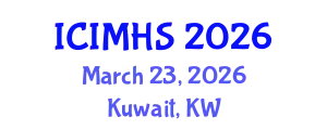 International Conference on International Migration and Human Security (ICIMHS) March 23, 2026 - Kuwait, Kuwait
