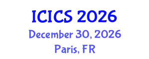 International Conference on Information and Computer Sciences (ICICS) December 30, 2026 - Paris, France