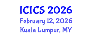 International Conference on Information and Computer Sciences (ICICS) February 12, 2026 - Kuala Lumpur, Malaysia
