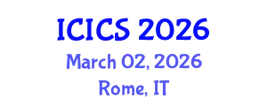 International Conference on Information and Computer Sciences (ICICS) March 02, 2026 - Rome, Italy