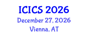 International Conference on Information and Computer Sciences (ICICS) December 27, 2026 - Vienna, Austria