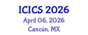 International Conference on Information and Computer Sciences (ICICS) April 06, 2026 - Cancún, Mexico