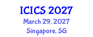 International Conference on Information and Computer Sciences (ICICS) March 29, 2027 - Singapore, Singapore