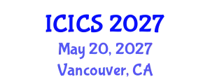 International Conference on Information and Computer Sciences (ICICS) May 20, 2027 - Vancouver, Canada