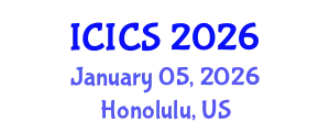 International Conference on Information and Computer Sciences (ICICS) January 05, 2026 - Honolulu, United States