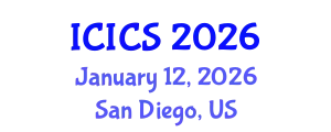 International Conference on Information and Computer Sciences (ICICS) January 12, 2026 - San Diego, United States