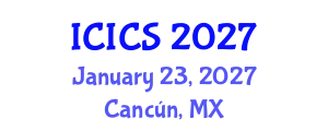 International Conference on Information and Computer Sciences (ICICS) January 23, 2027 - Cancún, Mexico
