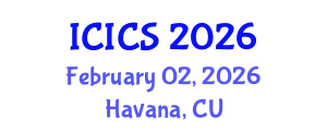 International Conference on Information and Computer Sciences (ICICS) February 02, 2026 - Havana, Cuba