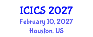International Conference on Information and Computer Sciences (ICICS) February 10, 2027 - Houston, United States